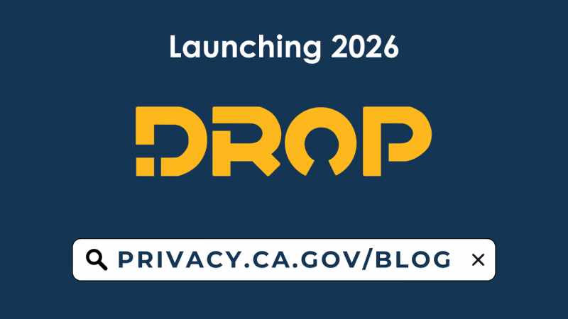 美国加州上线“DROP”平台，民众一键即可要求企业删除自己的在线数据